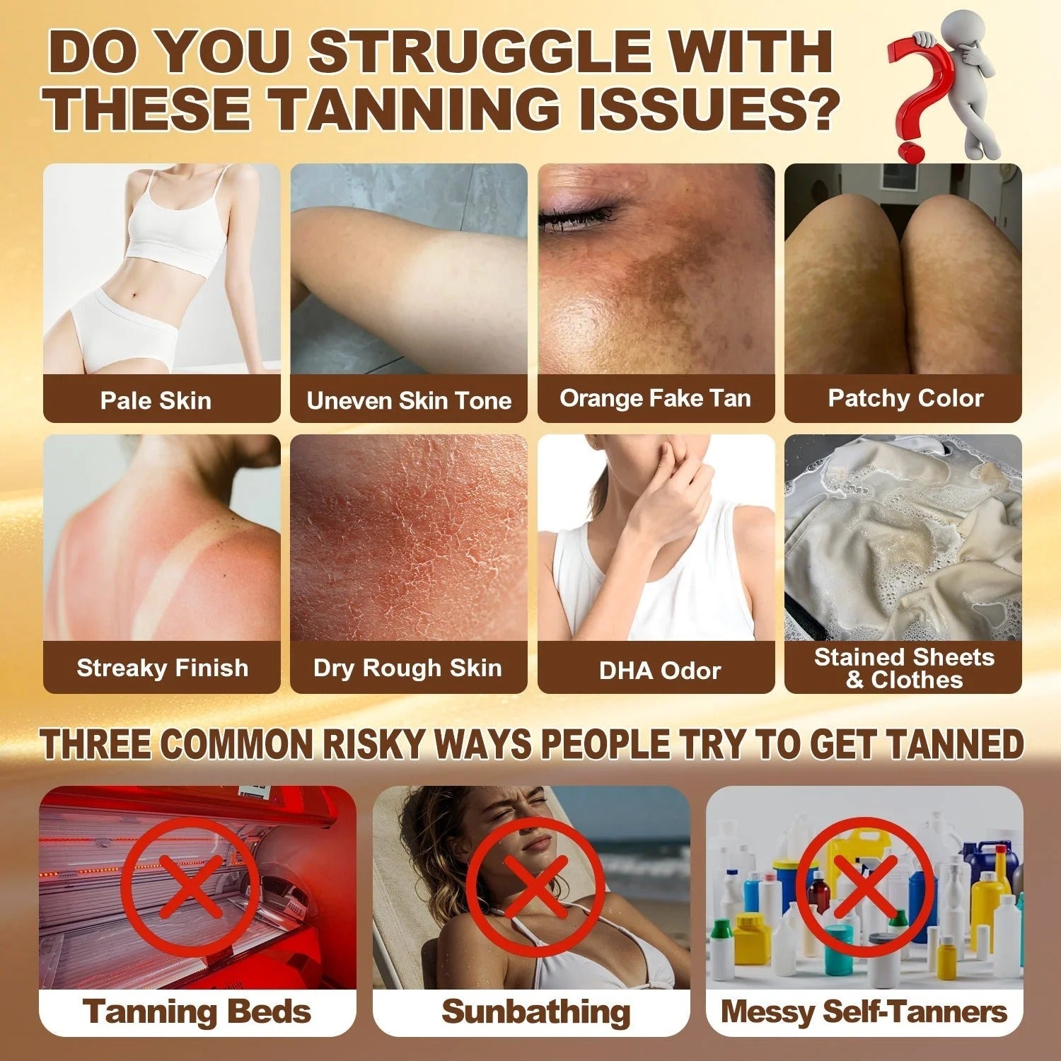 Common tanning problems and risky tanning methods